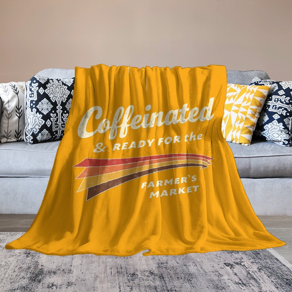 Ultra-Soft Flannel Blanket Caffeinated and ready for the Farmers Market