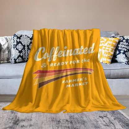 Ultra-Soft Flannel Blanket Caffeinated and ready for the Farmers Market