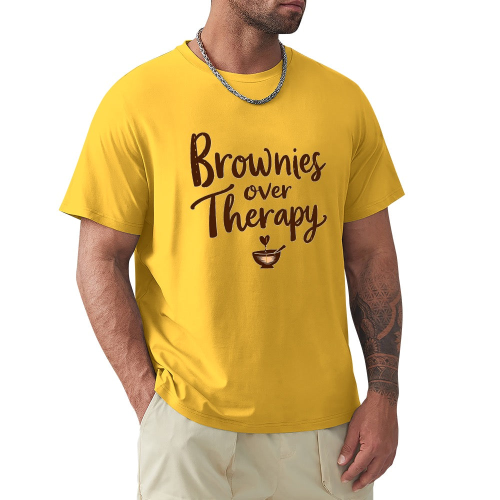New High quality Men's T-shirt 100% Cotton Brownies over therapy