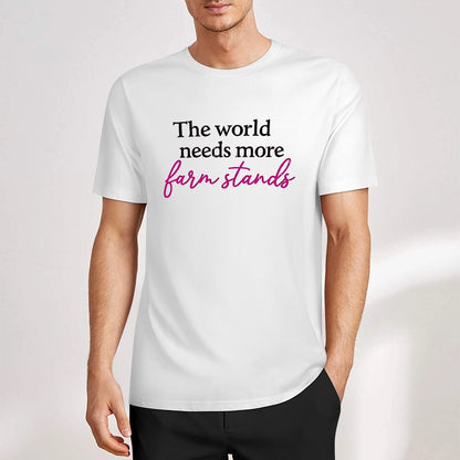 New Pure cotton short sleeved T-shirt the world needs more farmstands