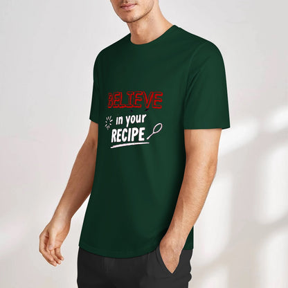 New Pure cotton short sleeved T-shirt believe in your recipe