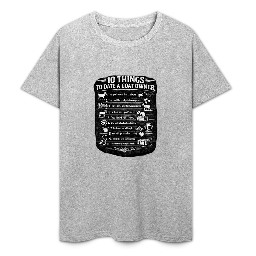 New Pure cotton short sleeved T-shirt 10 things to date a goat owner