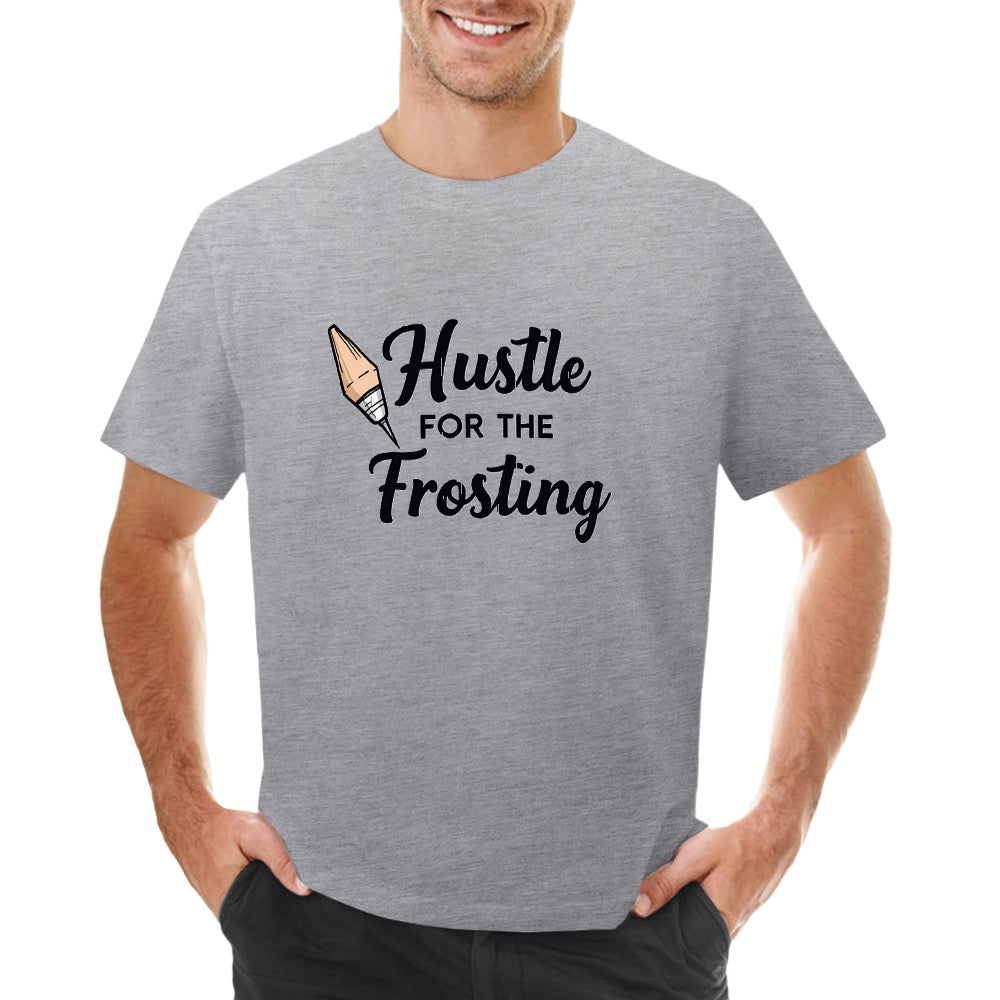 New High quality Men's T-shirt 100% Cotton Hustle for the frosting