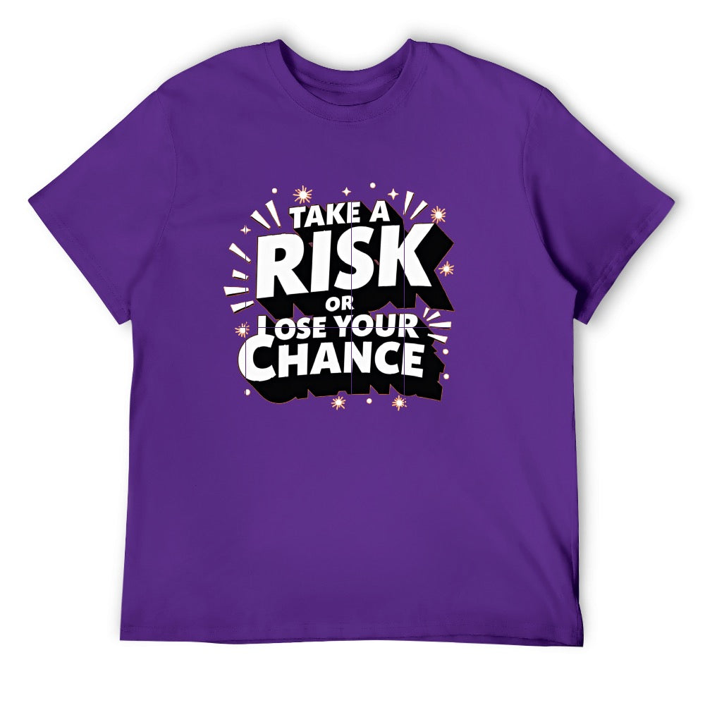New High quality Men's T-shirt 100% Cotton Take a risk