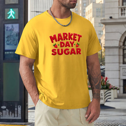 New High quality Men's T-shirt 100% Cotton market day, sugar
