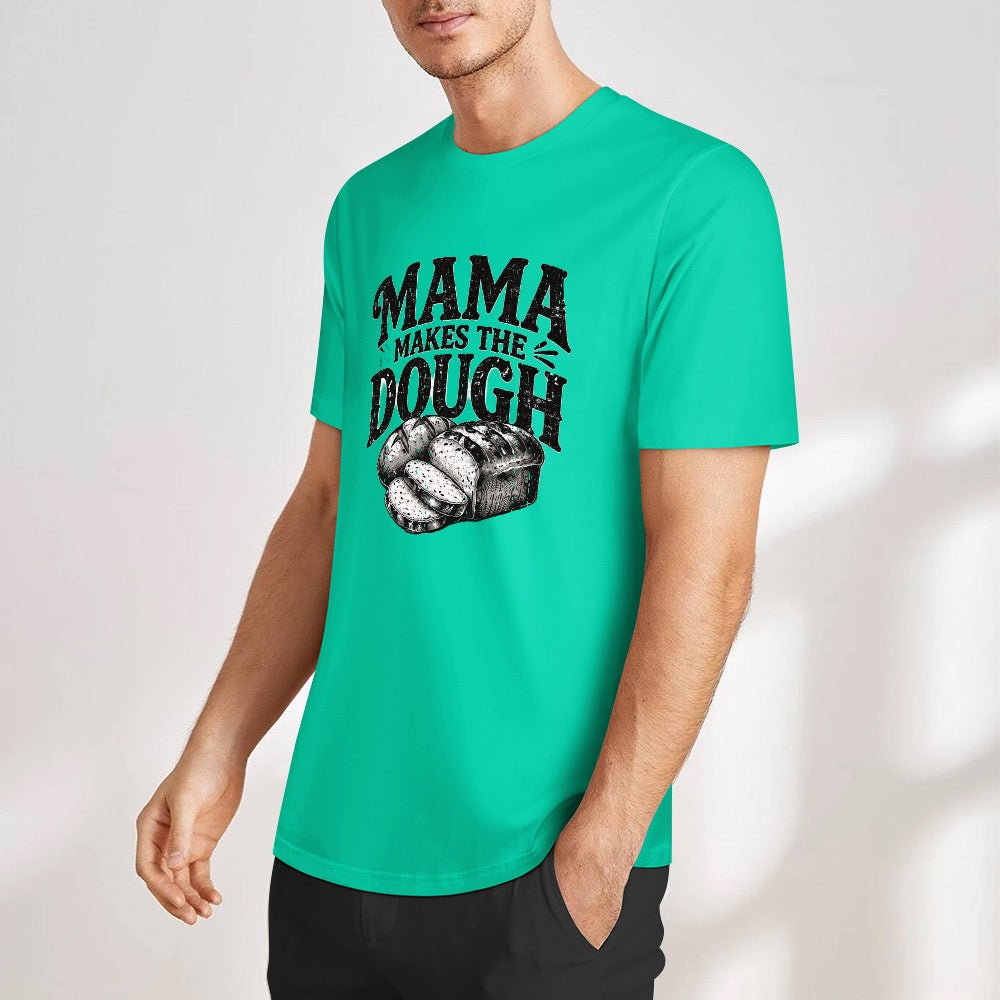 New Pure cotton short sleeved T-shirt mama makes the dough