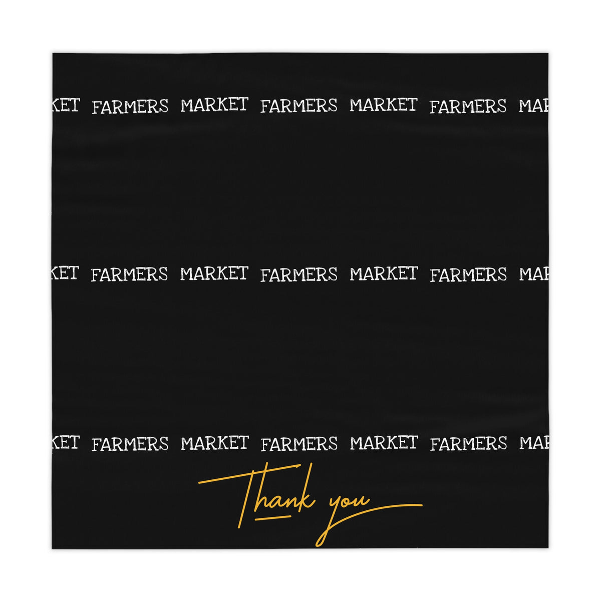 Farmers Market Tablecloth - Black 'Thank You' Vendor Market Table Cover
