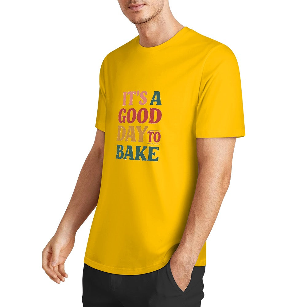 New Pure cotton short sleeved T-shirt It’s a good day to bake.