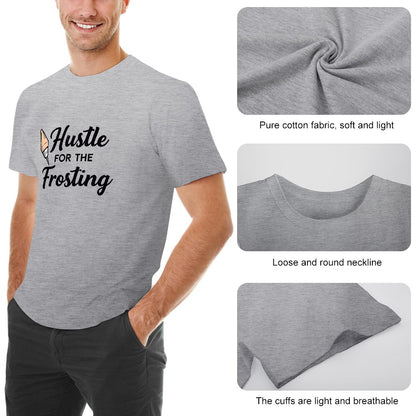New High quality Men's T-shirt 100% Cotton Hustle for the frosting