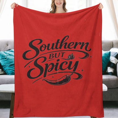 Ultra-Soft Flannel Blanket Southern but spicy