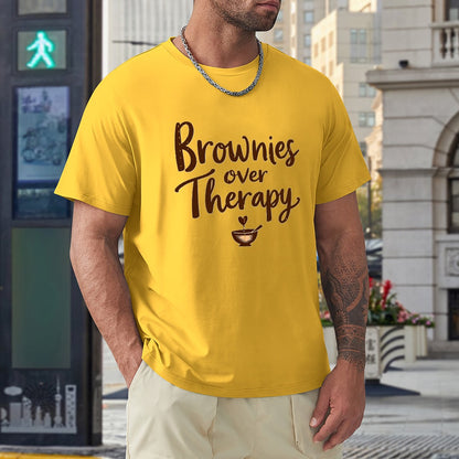 New High quality Men's T-shirt 100% Cotton Brownies over therapy